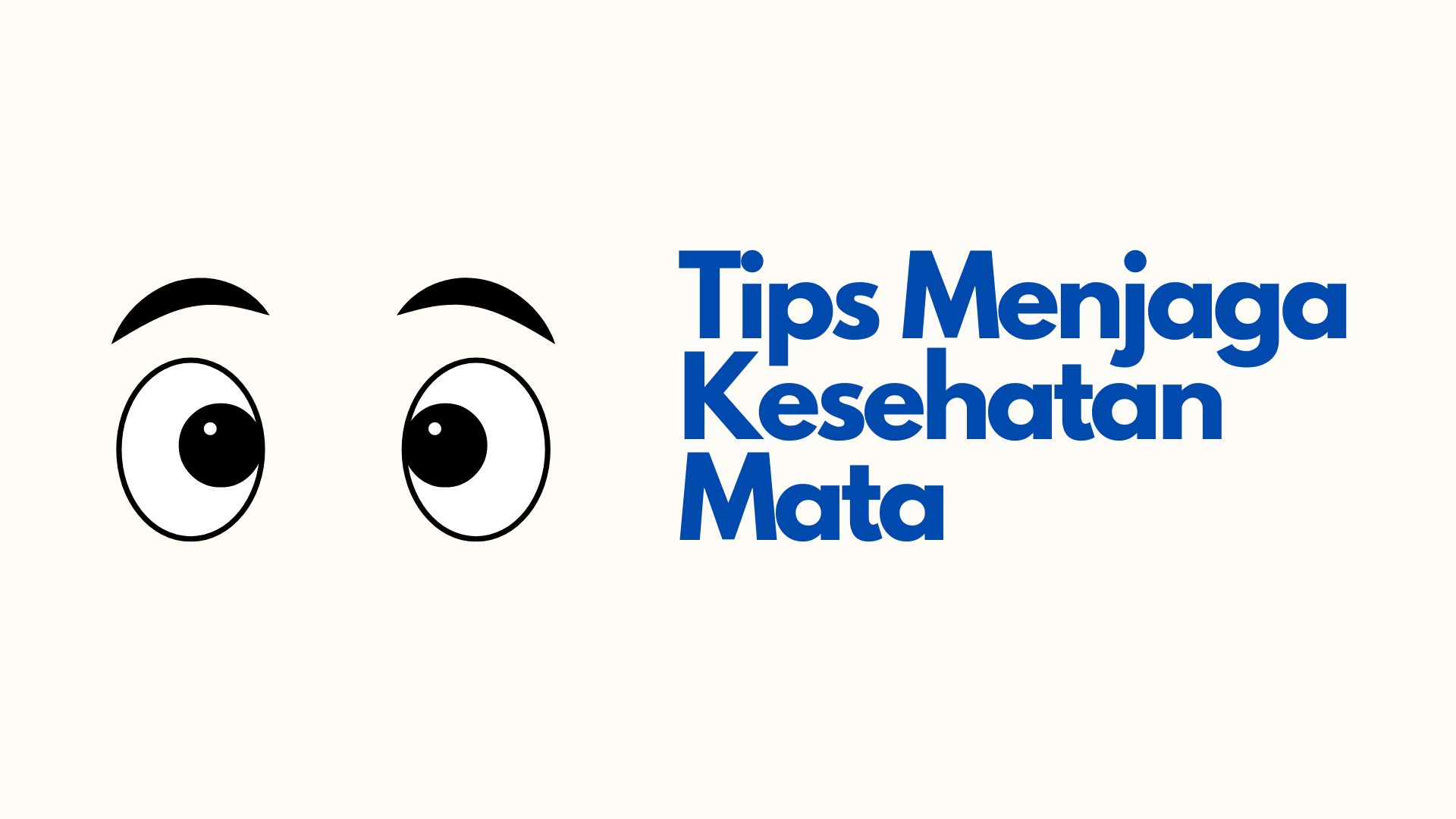 Tips Menjaga Kesehatan Mata di Era Digital